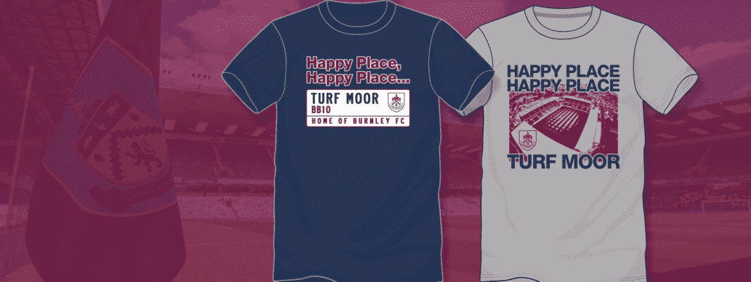 Happy place Turf Moor t-shirts